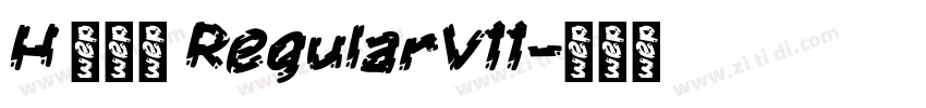H 新雅兰 RegularV11字体转换
